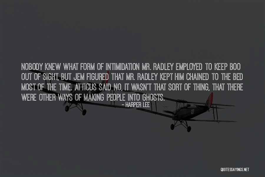 Boo Radley Quotes By Harper Lee Boo Radley Quotes By Harper Lee