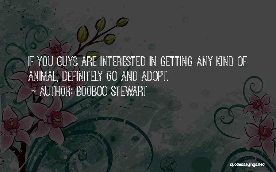 Booboo Stewart Quotes 1288800