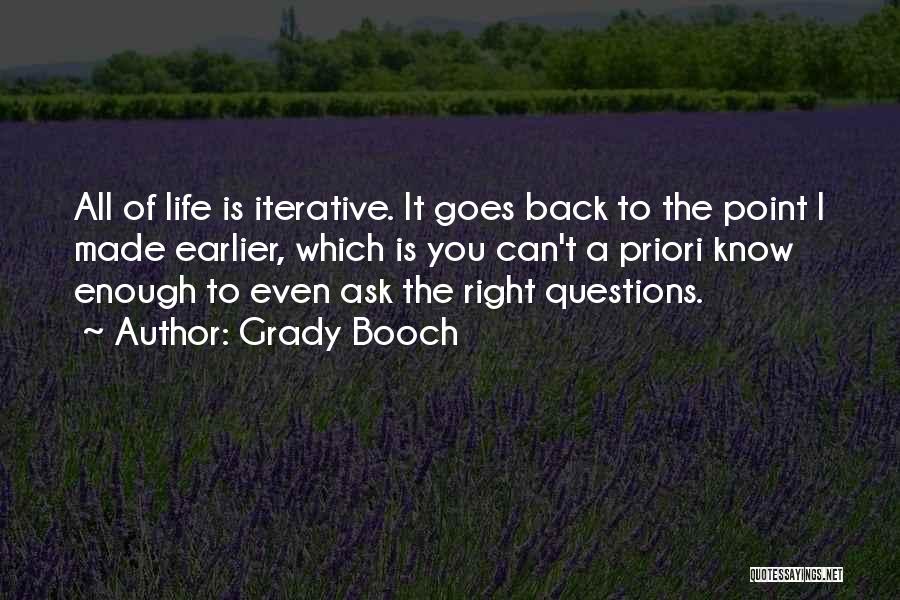 Booch Quotes By Grady Booch