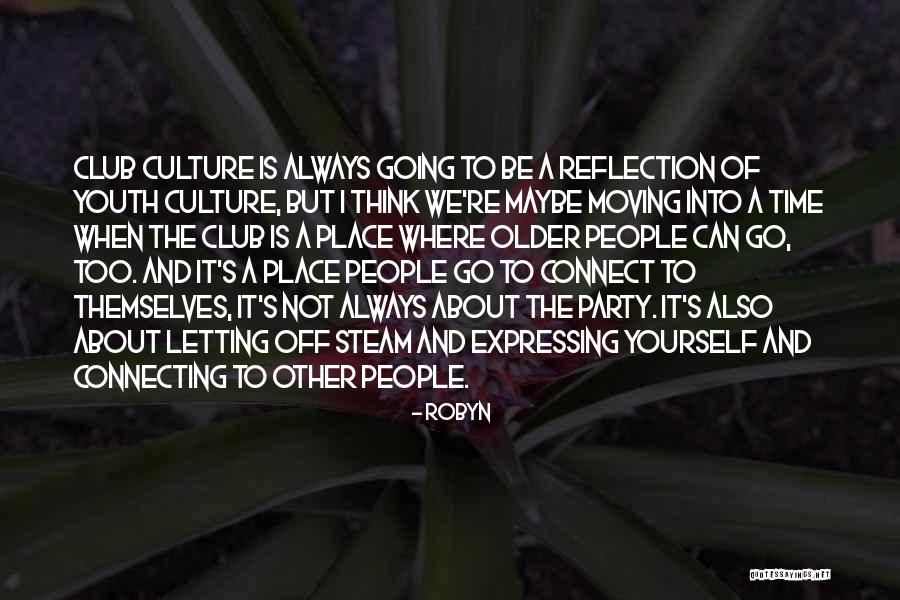 Boodes Quotes By Robyn Boodes Quotes By Robyn