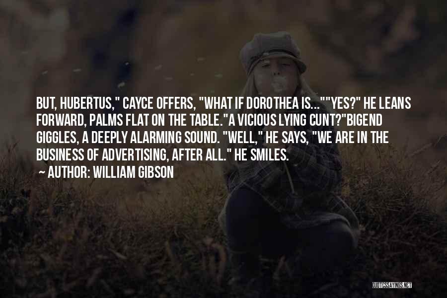 Boogaerts Deuren Quotes By William Gibson