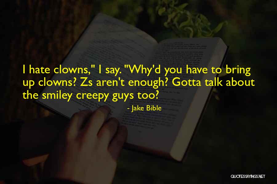 Boogeyman Game Quotes By Jake Bible Boogeyman Game Quotes By Jake Bible