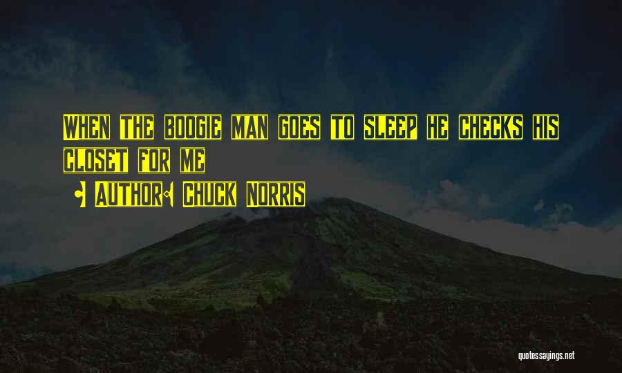 Boogie Quotes By Chuck Norris