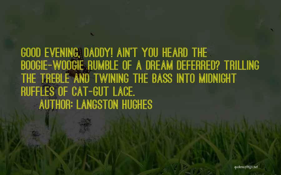 Boogie Quotes By Langston Hughes