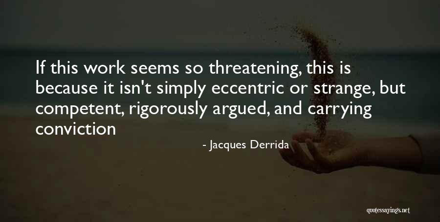 Boohaker Schillaci Quotes By Jacques Derrida Boohaker Schillaci Quotes By Jacques Derrida