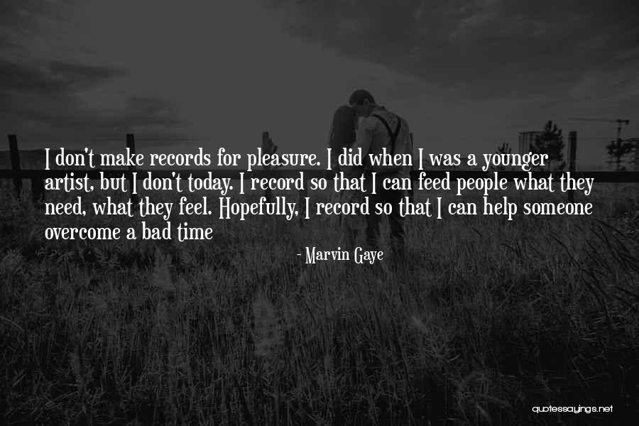 Boohoohoo Quotes By Marvin Gaye Boohoohoo Quotes By Marvin Gaye