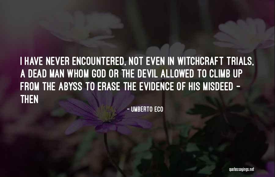 Booijkassmakers Quotes By Umberto Eco Booijkassmakers Quotes By Umberto Eco