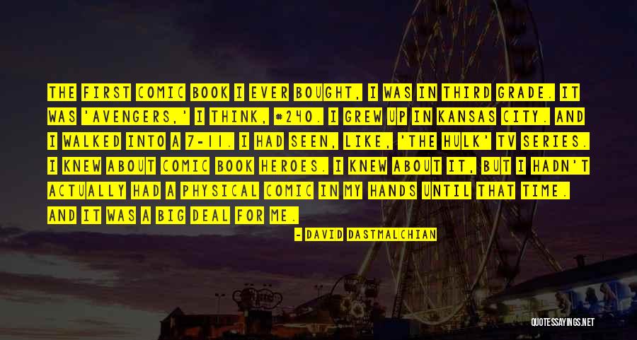 Book 7 Quotes By David Dastmalchian Book 7 Quotes By David Dastmalchian