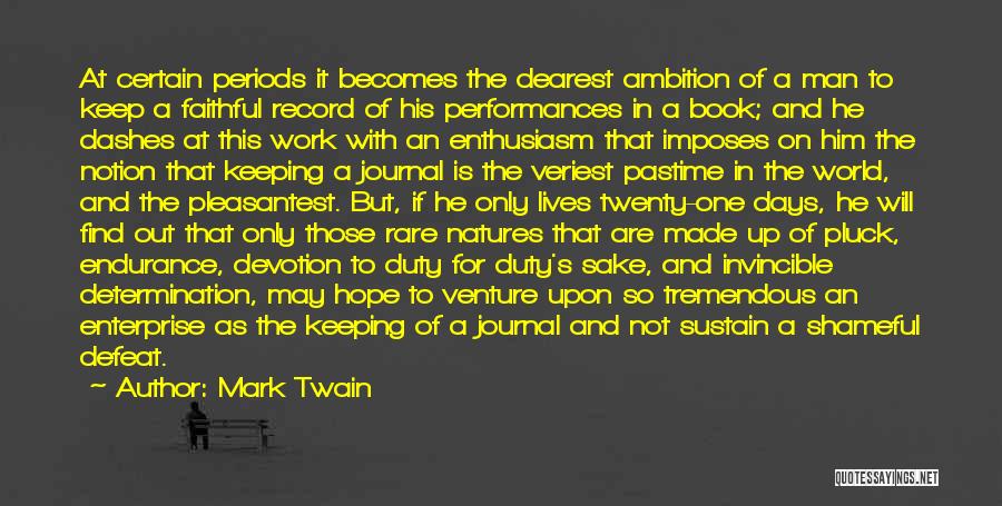 Book A Days Work Quotes By Mark Twain