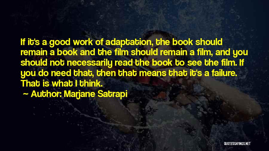 Book Adaptation Quotes By Marjane Satrapi