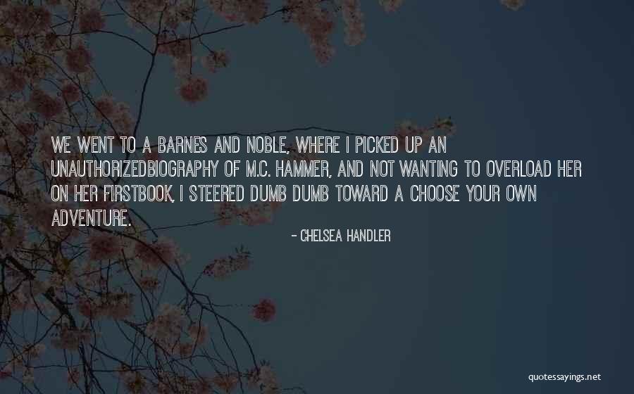 Book Adventure Quotes By Chelsea Handler Book Adventure Quotes By Chelsea Handler