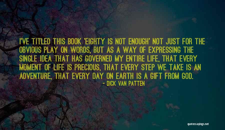 Book Adventure Quotes By Dick Van Patten Book Adventure Quotes By Dick Van Patten