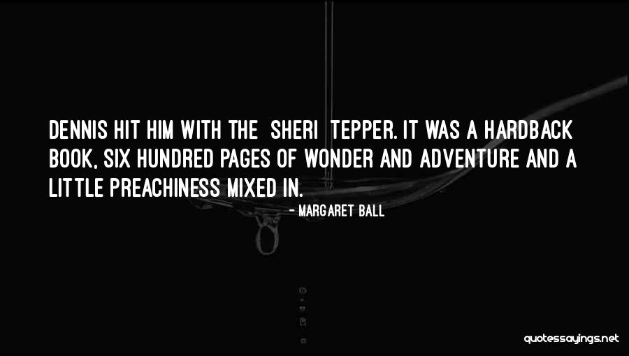 Book Adventure Quotes By Margaret Ball Book Adventure Quotes By Margaret Ball
