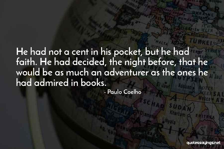 Book Adventure Quotes By Paulo Coelho Book Adventure Quotes By Paulo Coelho