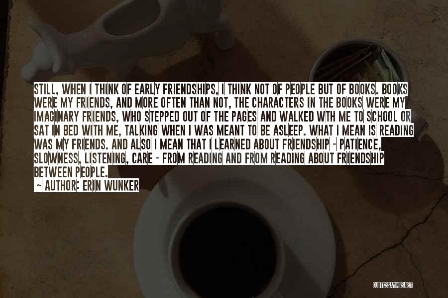 Book And Friendship Quotes By Erin Wunker