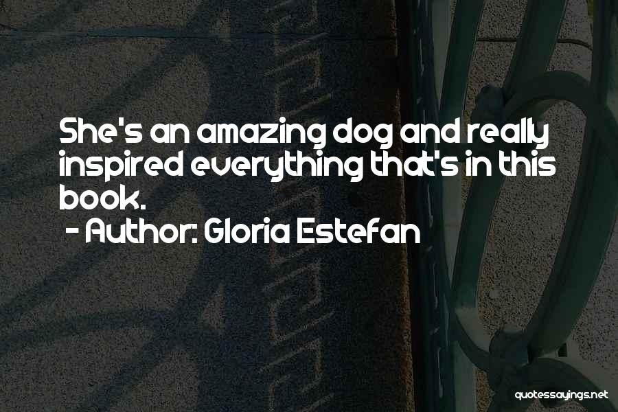 Book And Friendship Quotes By Gloria Estefan