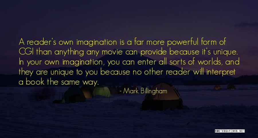 Book And Imagination Quotes By Mark Billingham Book And Imagination Quotes By Mark Billingham