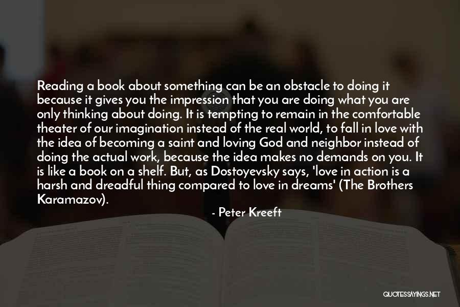 Book And Imagination Quotes By Peter Kreeft Book And Imagination Quotes By Peter Kreeft