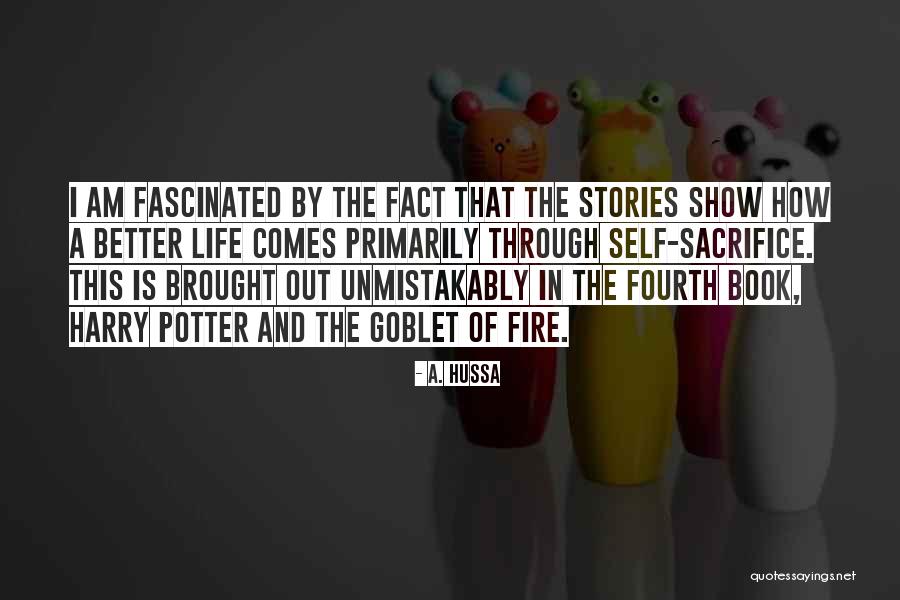 Book And Life Quotes By A. Hussa Book And Life Quotes By A. Hussa
