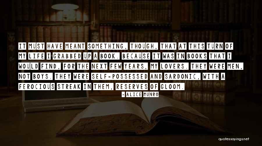Book And Life Quotes By Alice Munro Book And Life Quotes By Alice Munro