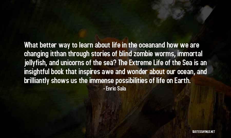 Book And Life Quotes By Enric Sala Book And Life Quotes By Enric Sala