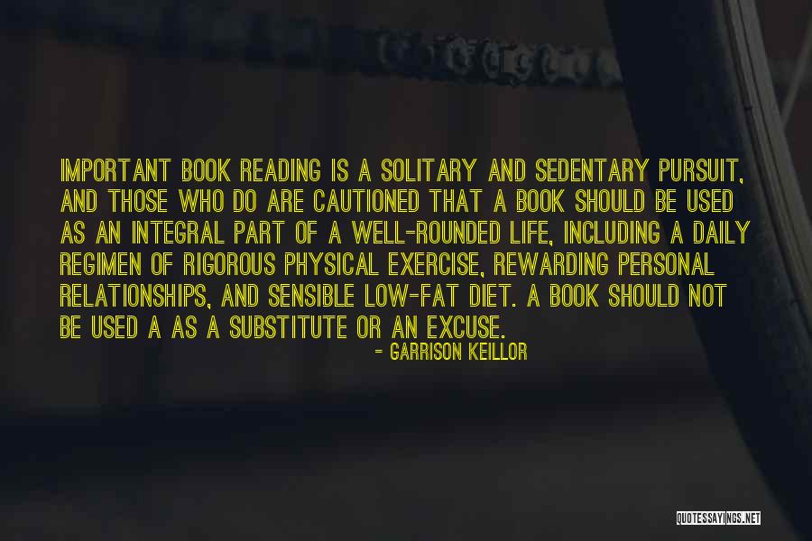Book And Life Quotes By Garrison Keillor Book And Life Quotes By Garrison Keillor