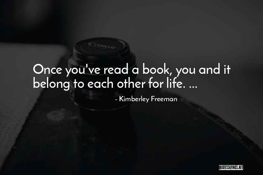Book And Life Quotes By Kimberley Freeman Book And Life Quotes By Kimberley Freeman