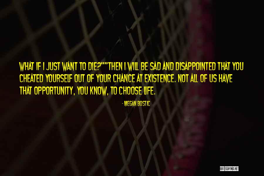Book And Life Quotes By Megan Bostic Book And Life Quotes By Megan Bostic