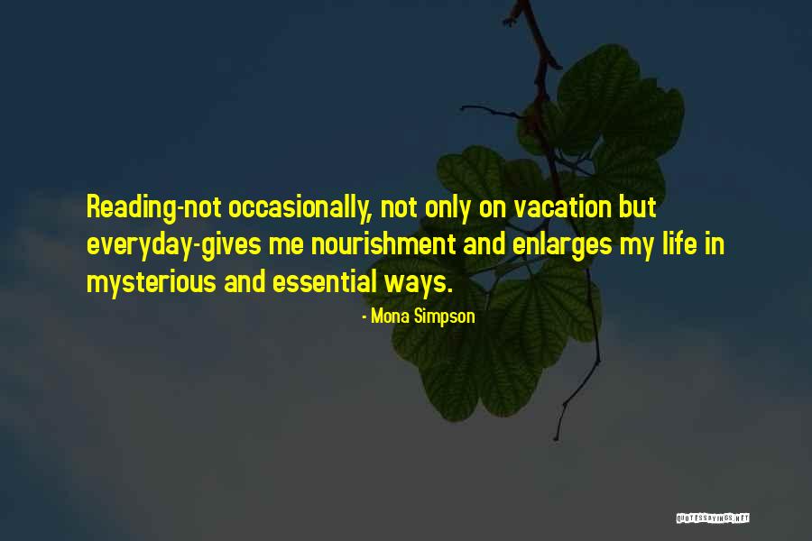 Book And Life Quotes By Mona Simpson Book And Life Quotes By Mona Simpson