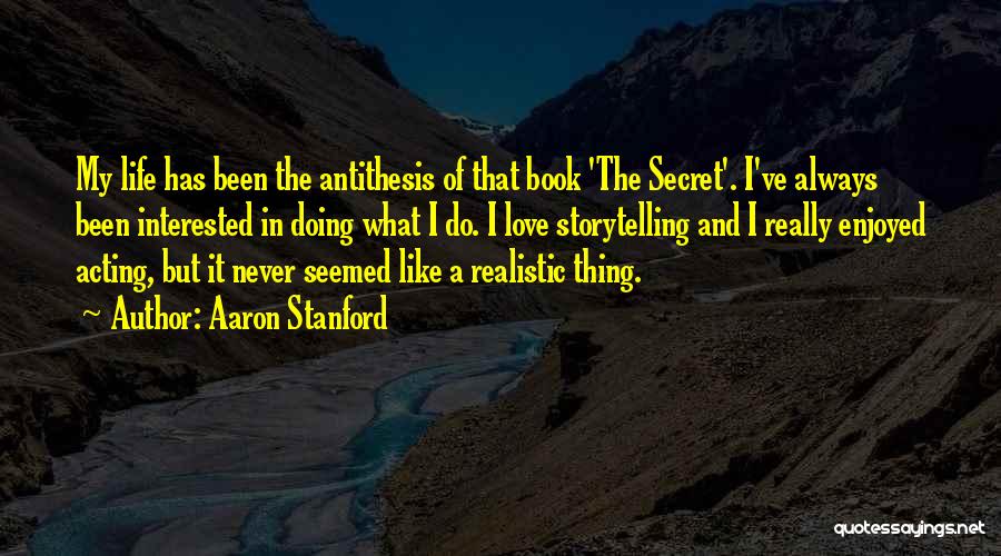 Book And Love Quotes By Aaron Stanford