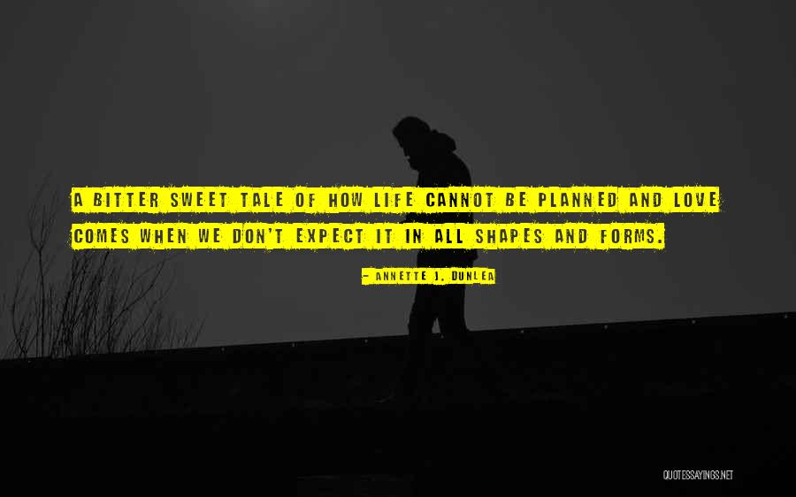 Book And Love Quotes By Annette J. Dunlea Book And Love Quotes By Annette J. Dunlea