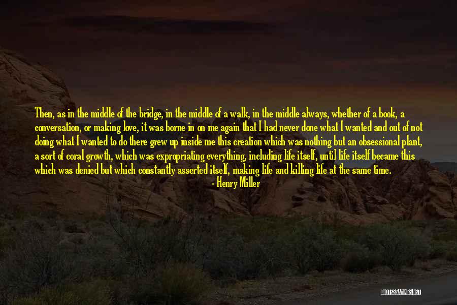 Book And Love Quotes By Henry Miller