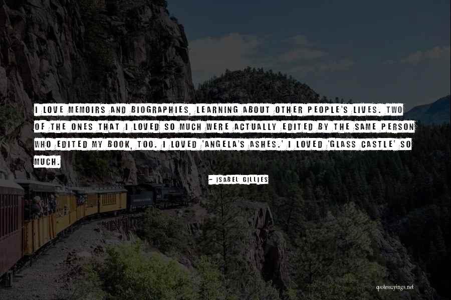 Book And Love Quotes By Isabel Gillies Book And Love Quotes By Isabel Gillies