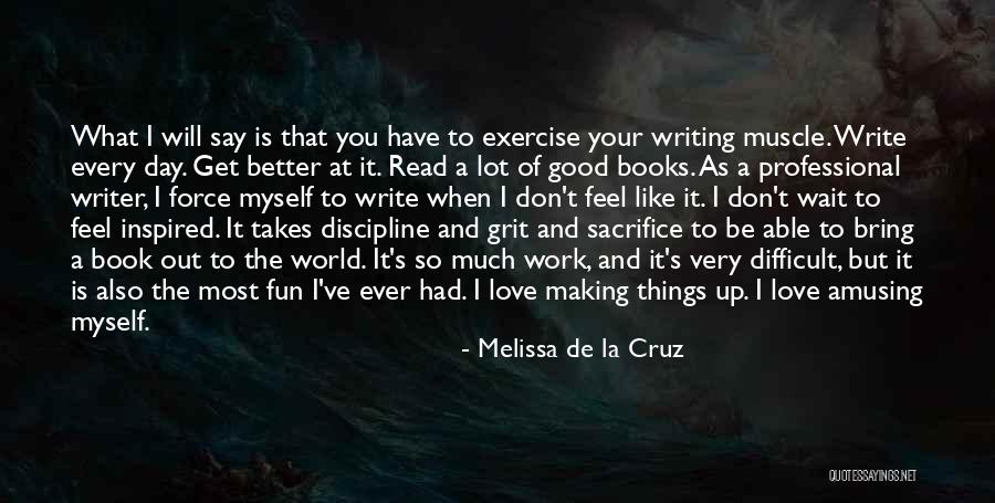 Book And Love Quotes By Melissa De La Cruz