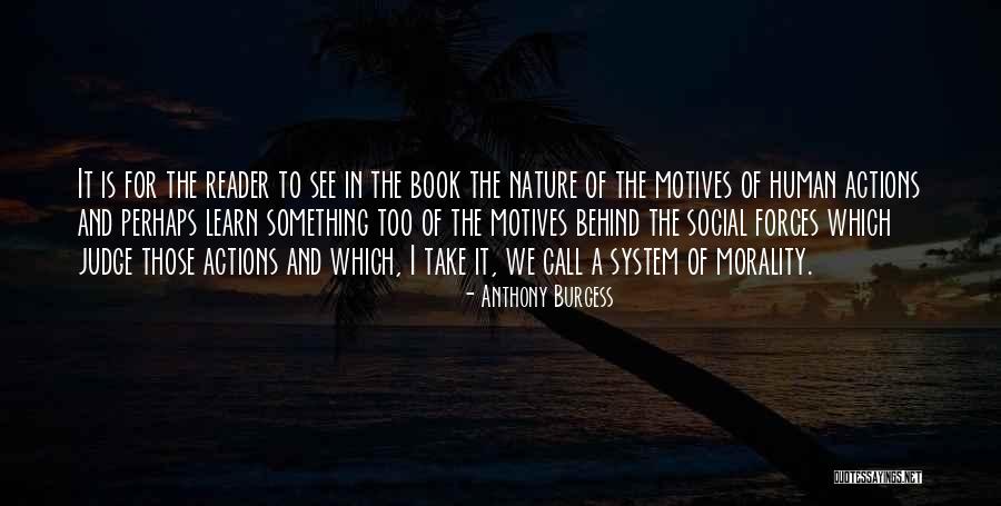 Book And Nature Quotes By Anthony Burgess Book And Nature Quotes By Anthony Burgess