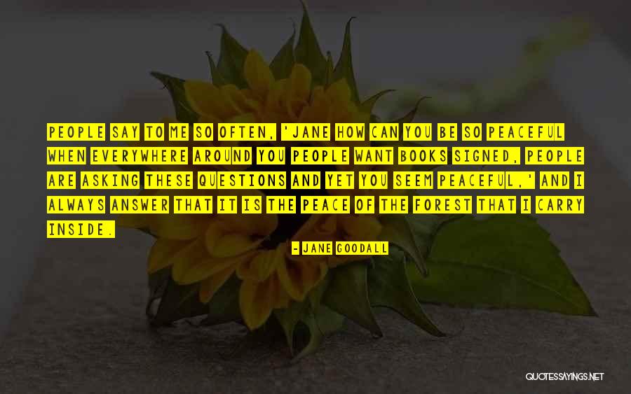 Book And Nature Quotes By Jane Goodall Book And Nature Quotes By Jane Goodall