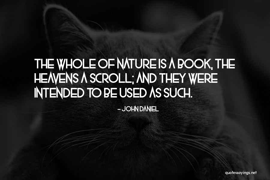Book And Nature Quotes By John Daniel Book And Nature Quotes By John Daniel