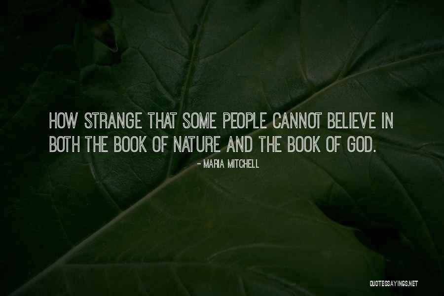 Book And Nature Quotes By Maria Mitchell Book And Nature Quotes By Maria Mitchell