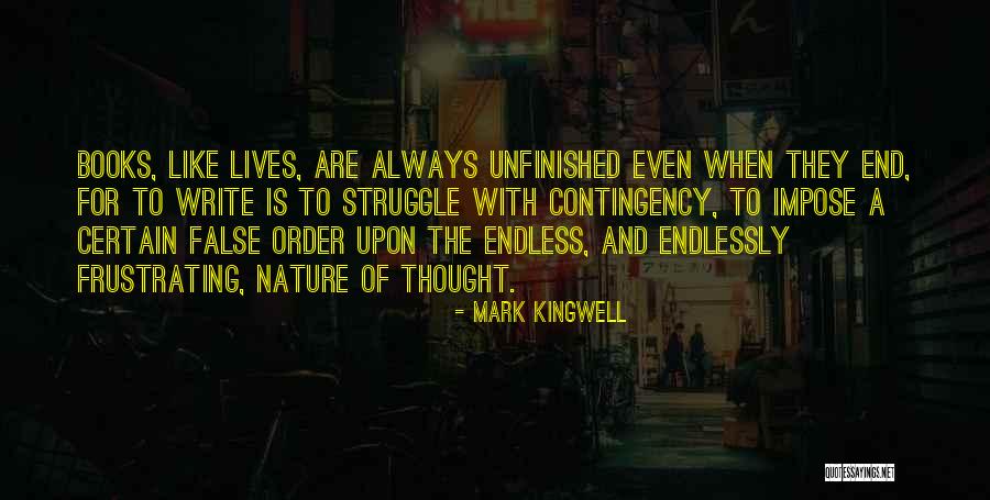 Book And Nature Quotes By Mark Kingwell Book And Nature Quotes By Mark Kingwell