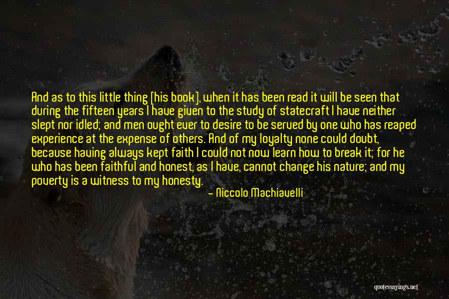 Book And Nature Quotes By Niccolo Machiavelli Book And Nature Quotes By Niccolo Machiavelli