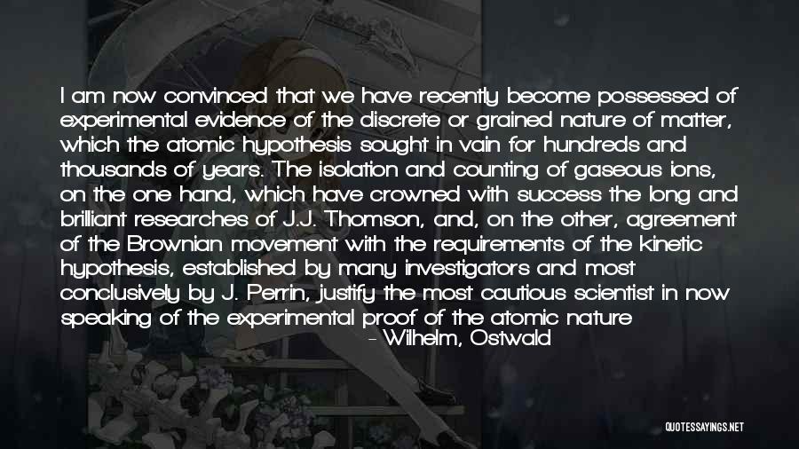 Book And Nature Quotes By Wilhelm, Ostwald Book And Nature Quotes By Wilhelm, Ostwald