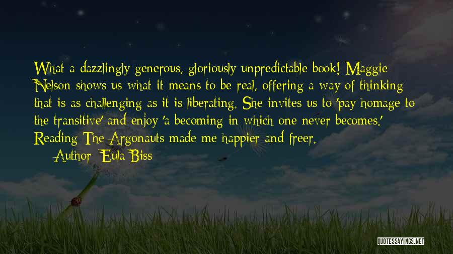 Book And Reading Quotes By Eula Biss