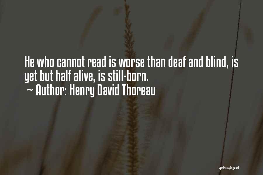 Book And Reading Quotes By Henry David Thoreau