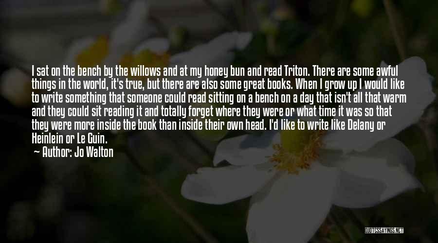 Book And Reading Quotes By Jo Walton