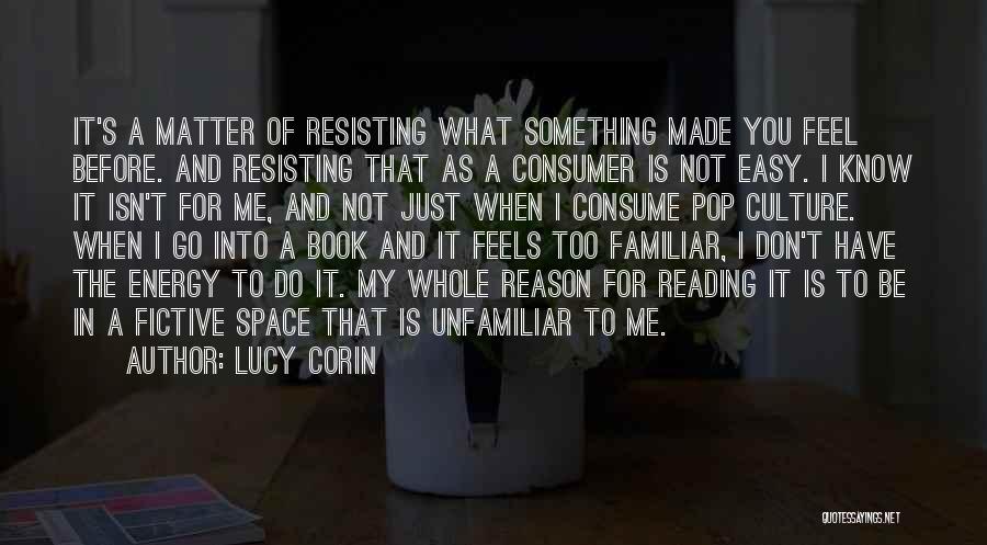 Book And Reading Quotes By Lucy Corin