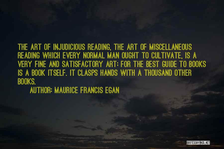 Book And Reading Quotes By Maurice Francis Egan