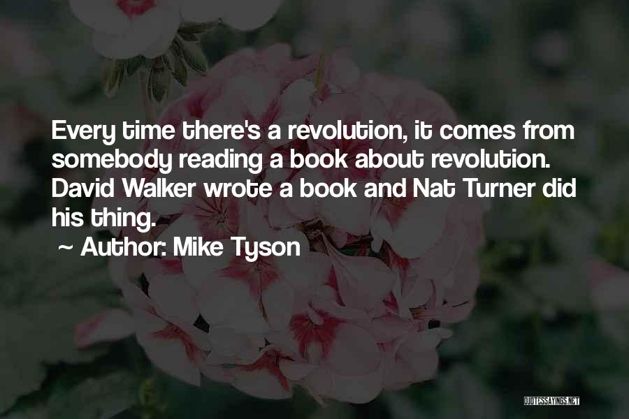 Book And Reading Quotes By Mike Tyson