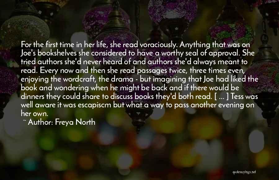 Book Authors Quotes By Freya North