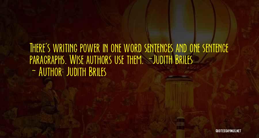 Book Authors Quotes By Judith Briles