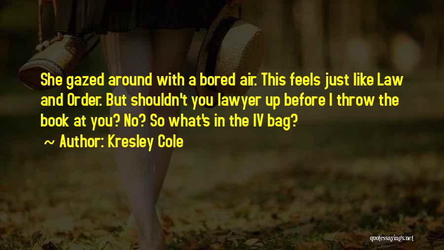 Book Bag Quotes By Kresley Cole